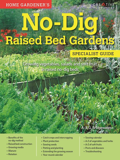 Title details for No-Dig Raised Bed Gardens by Alan Bridgewater - Available